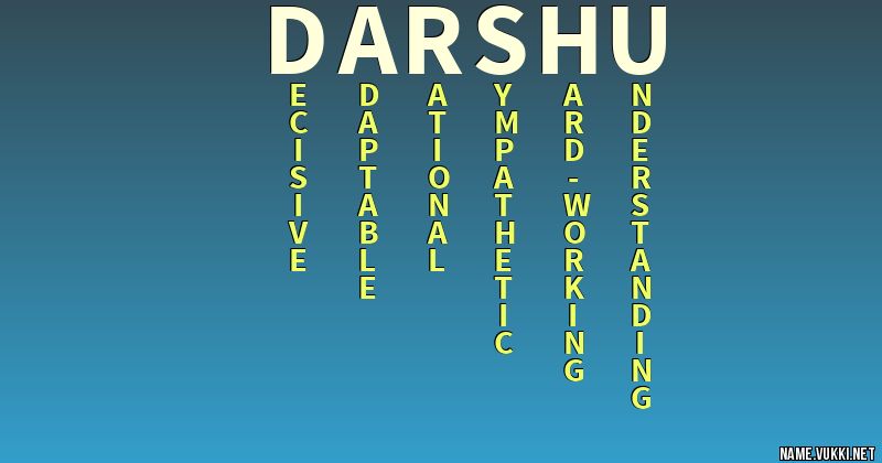 The meaning of darshu - Name meanings