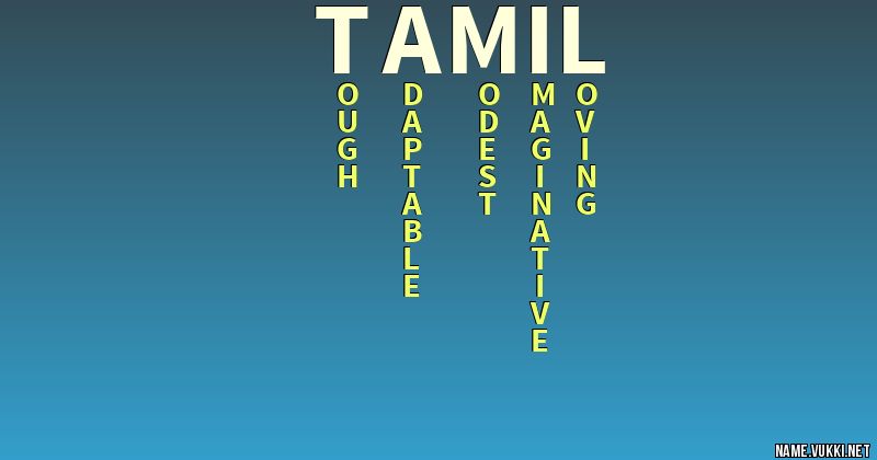 The meaning of tamil Name meanings