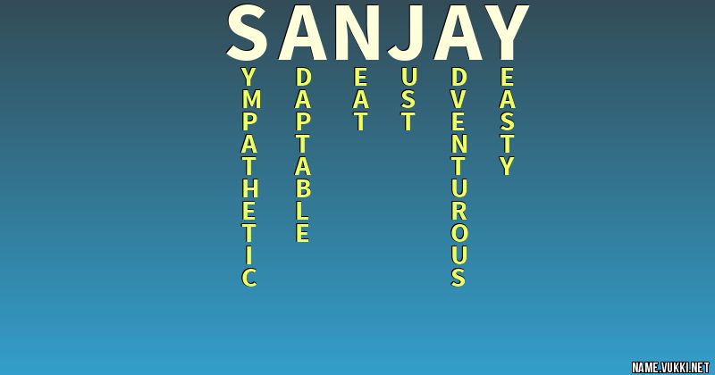 The meaning of sanjay - Name meanings