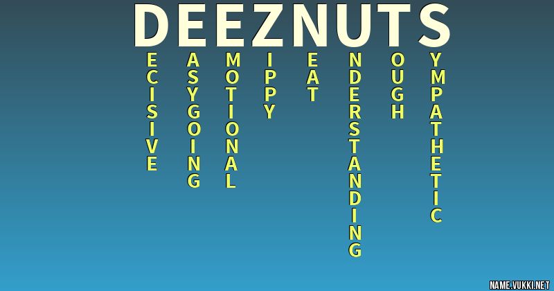 Deez nuts mean