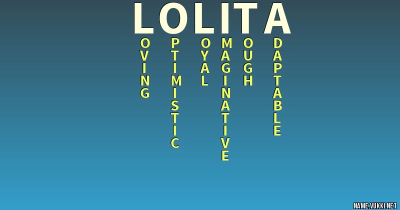 Pronunciation of Lolita  Definition of Lolita 