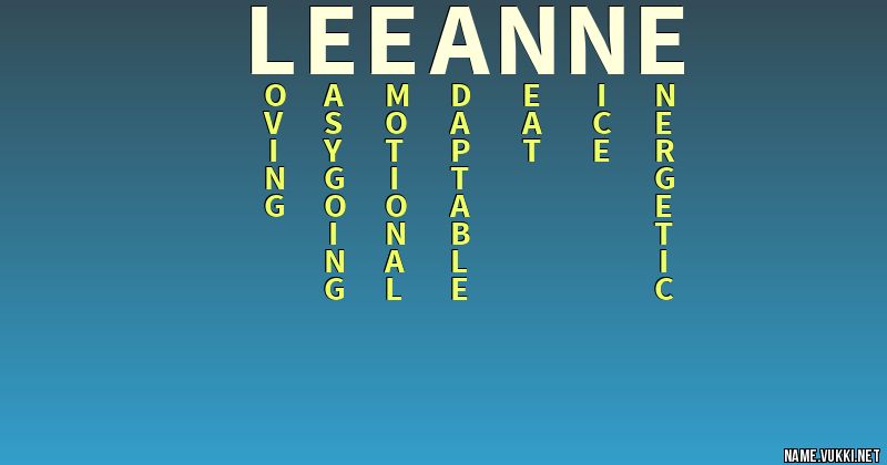 The meaning of lee-anne - Name meanings