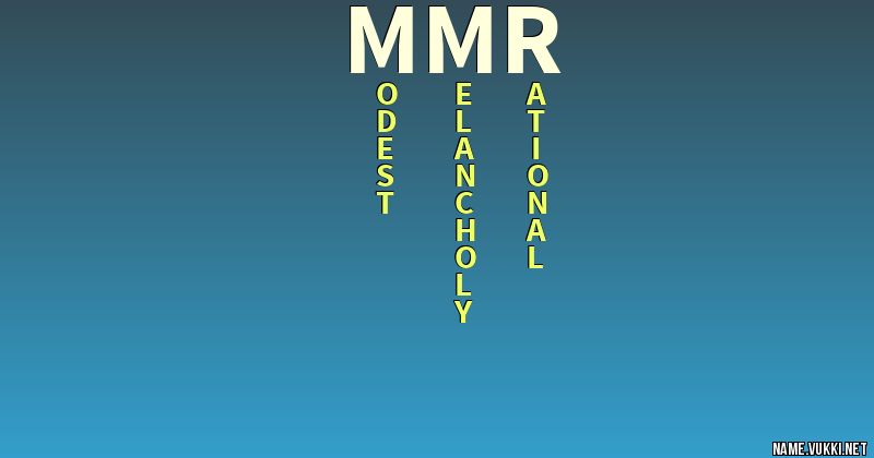 Mmr meaning